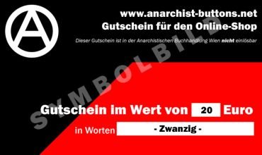 20.- Euro Gutschein für Anarchist Buttons