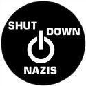 Shut down nazis
