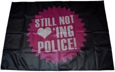 Fahne "Still not loving police"