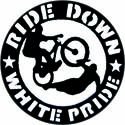Ride down white pride