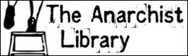 anarchistlibrary